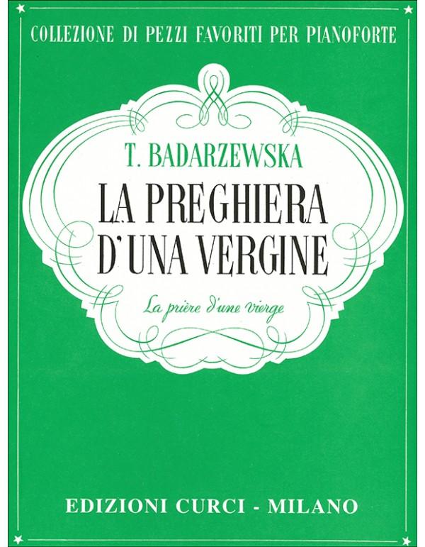 COLLEZIONE DI PEZZI FAVORITI PER PIANOFORTE LA PREGHIERA DI UNA VERGINE - BADARZ