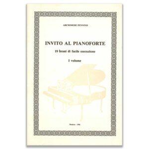 INVITO AL PIANOFORTE 1° VOLUME - PENNINO