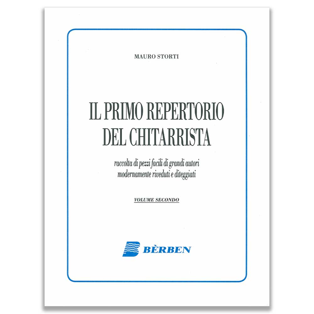 IL PRIMO REPERTORIO DEL CHITARRISTA VOLUME SECONDO - MAURO STORTI