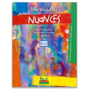 Nuances Tocchi di colore - VINCIGUERRA