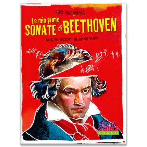Le mie prime sonate di Beethoven Remo Vinciguerra