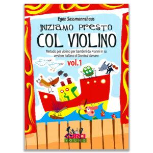Iniziamo Presto col Violino Vol. 1