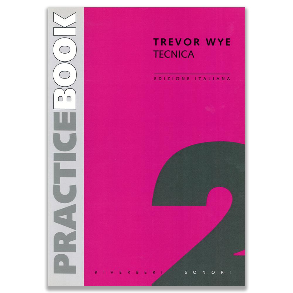Practice Book per Flauto Volume 2: Tecnica