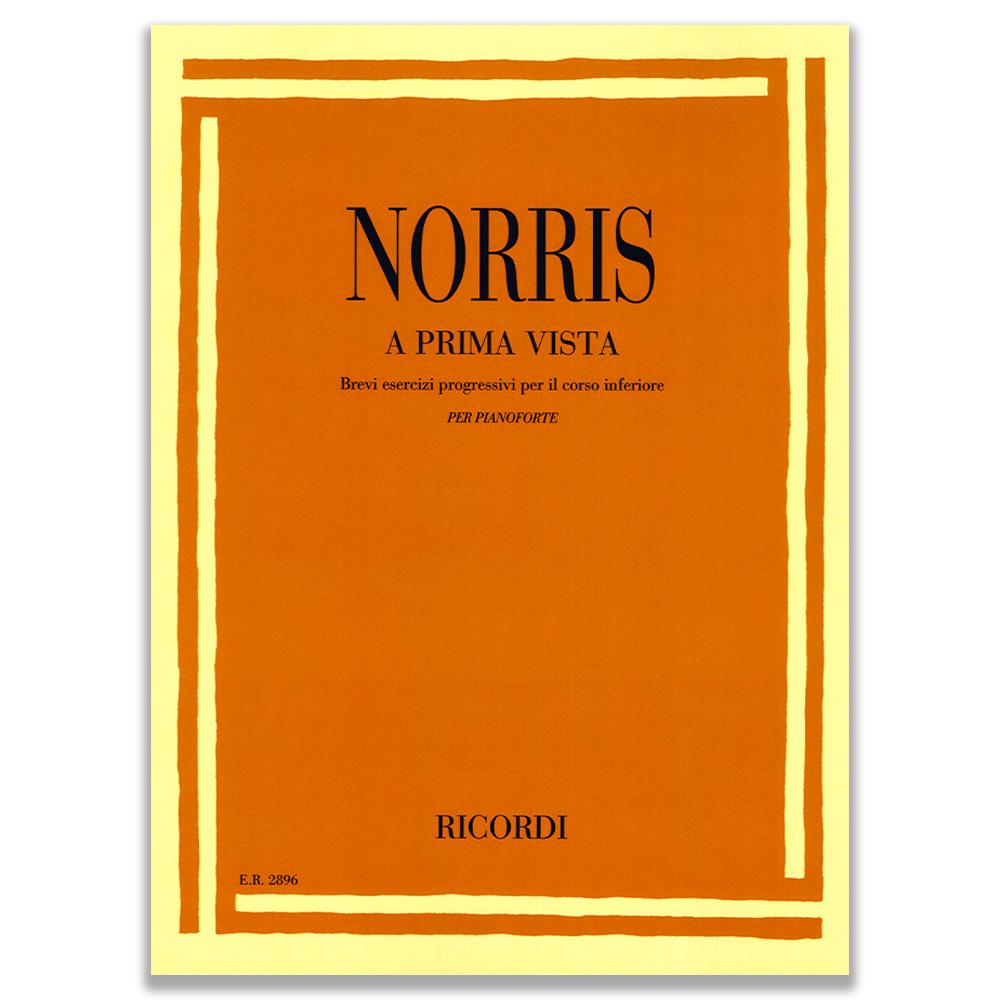 Norris A Prima Vista. Brevi Esercizi Progressivi per Pianoforte