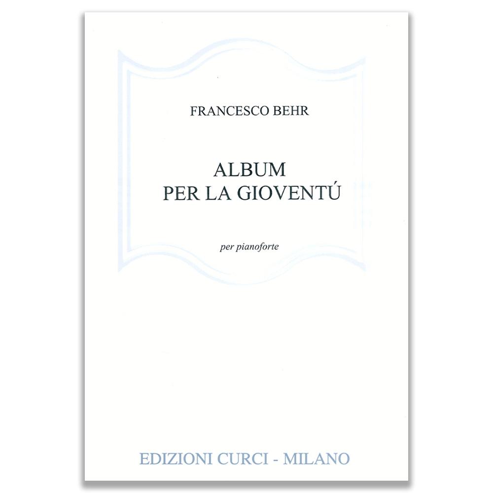 Francesco Behr Album per la Gioventù per Pianoforte