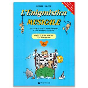 L’Enigmistica Musicale Vol. 2 Maria Vacca