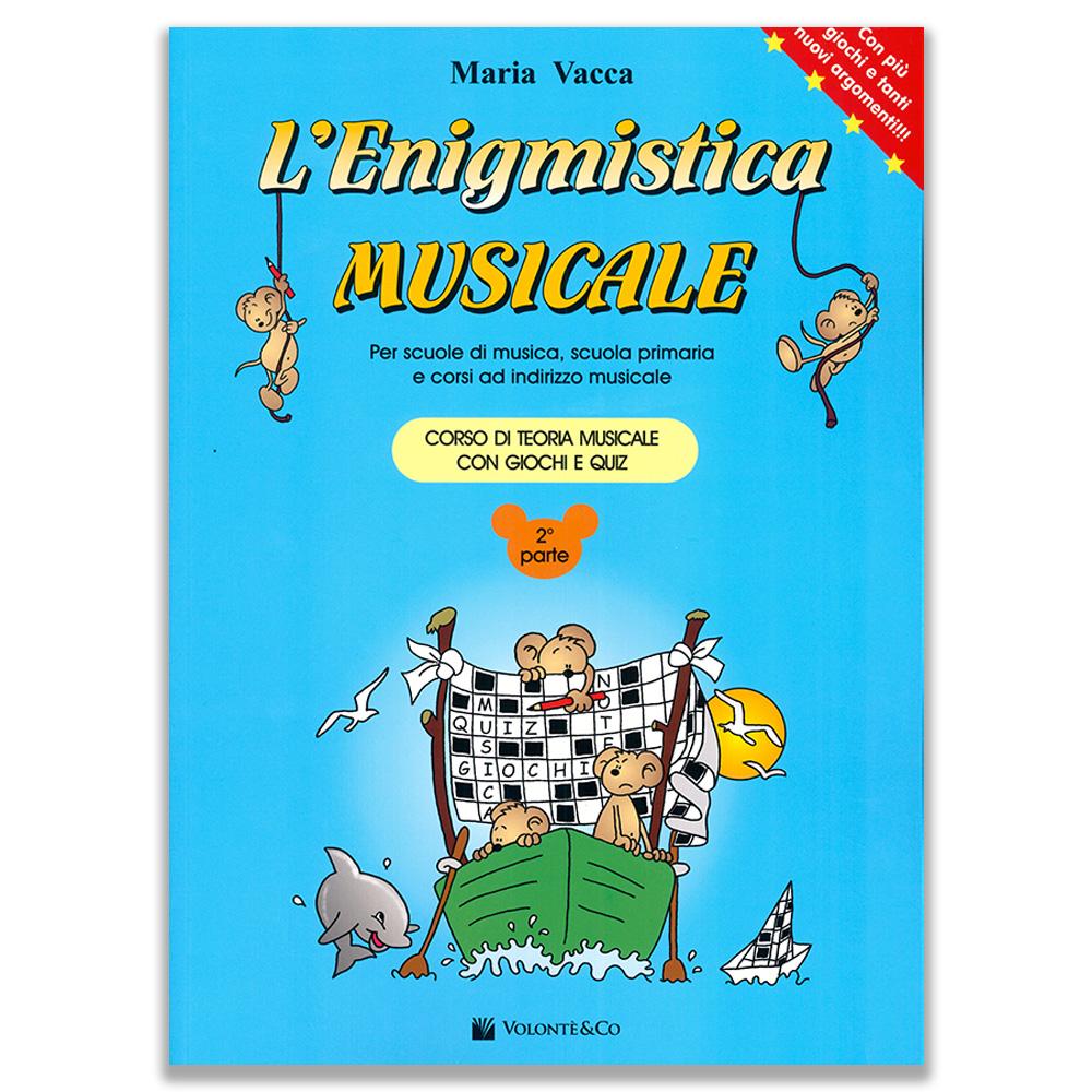 L’Enigmistica Musicale Vol. 2 Maria Vacca
