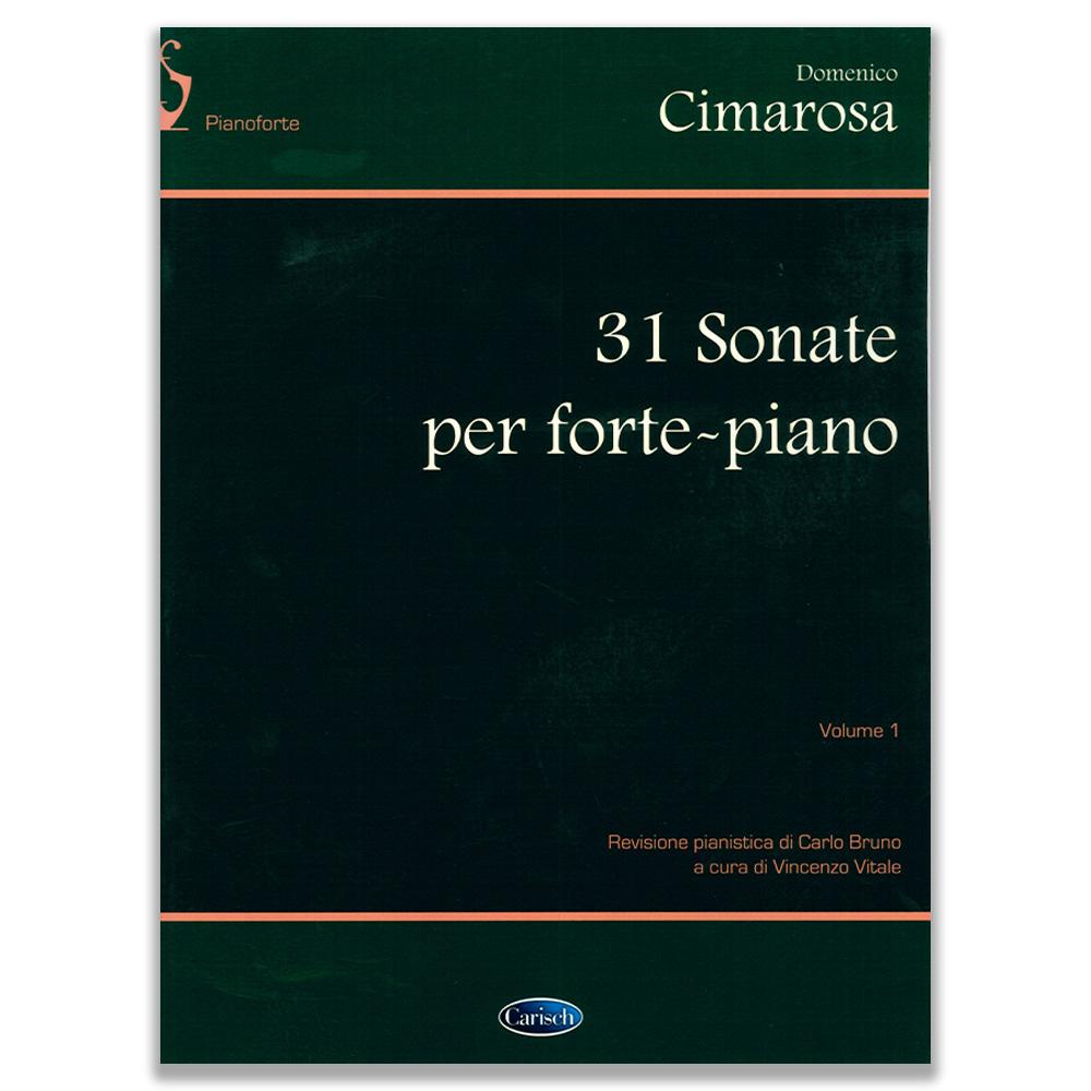 31 Sonate per Forte-Piano Vol. 1 Domenico Cimarosa
