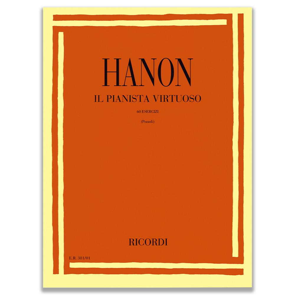 Charles-Louis Hanon Il Pianista Virtuoso 60 Esercizi Progressivi