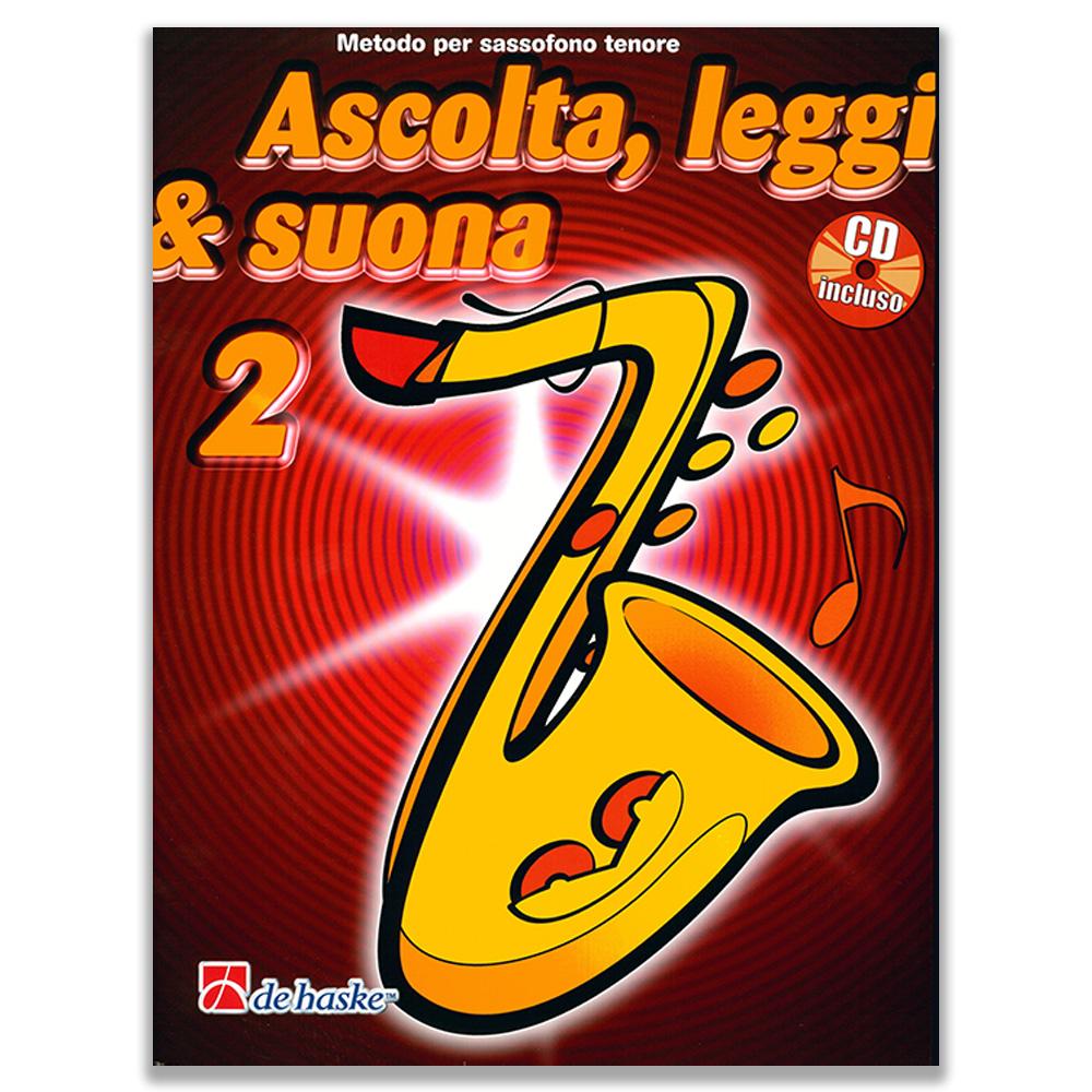 Ascolta, Leggi e Suona Vol. 2 Sax Tenore/Soprano + CD