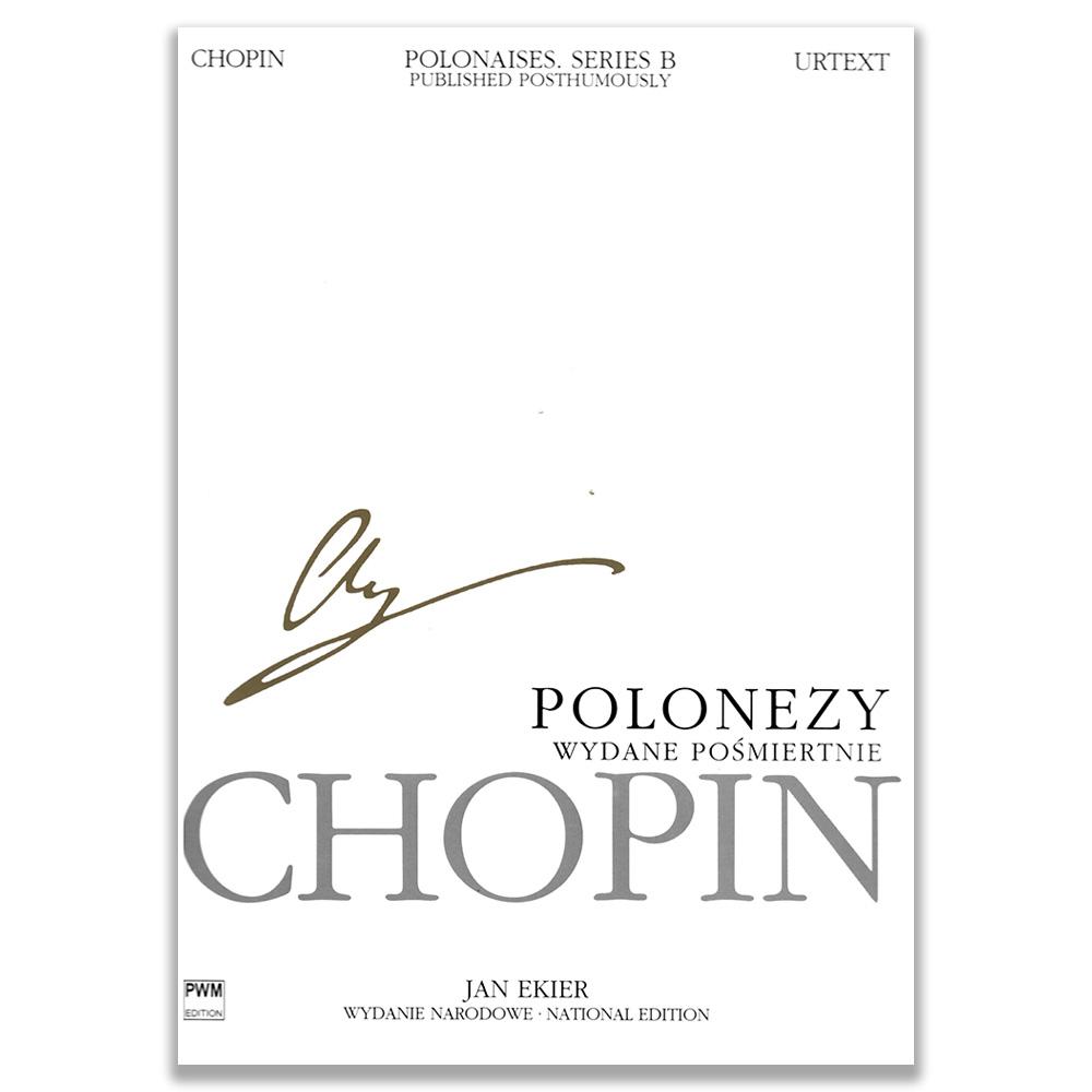 Frédéric Chopin Polonaises Series B (Ekier) Urtext