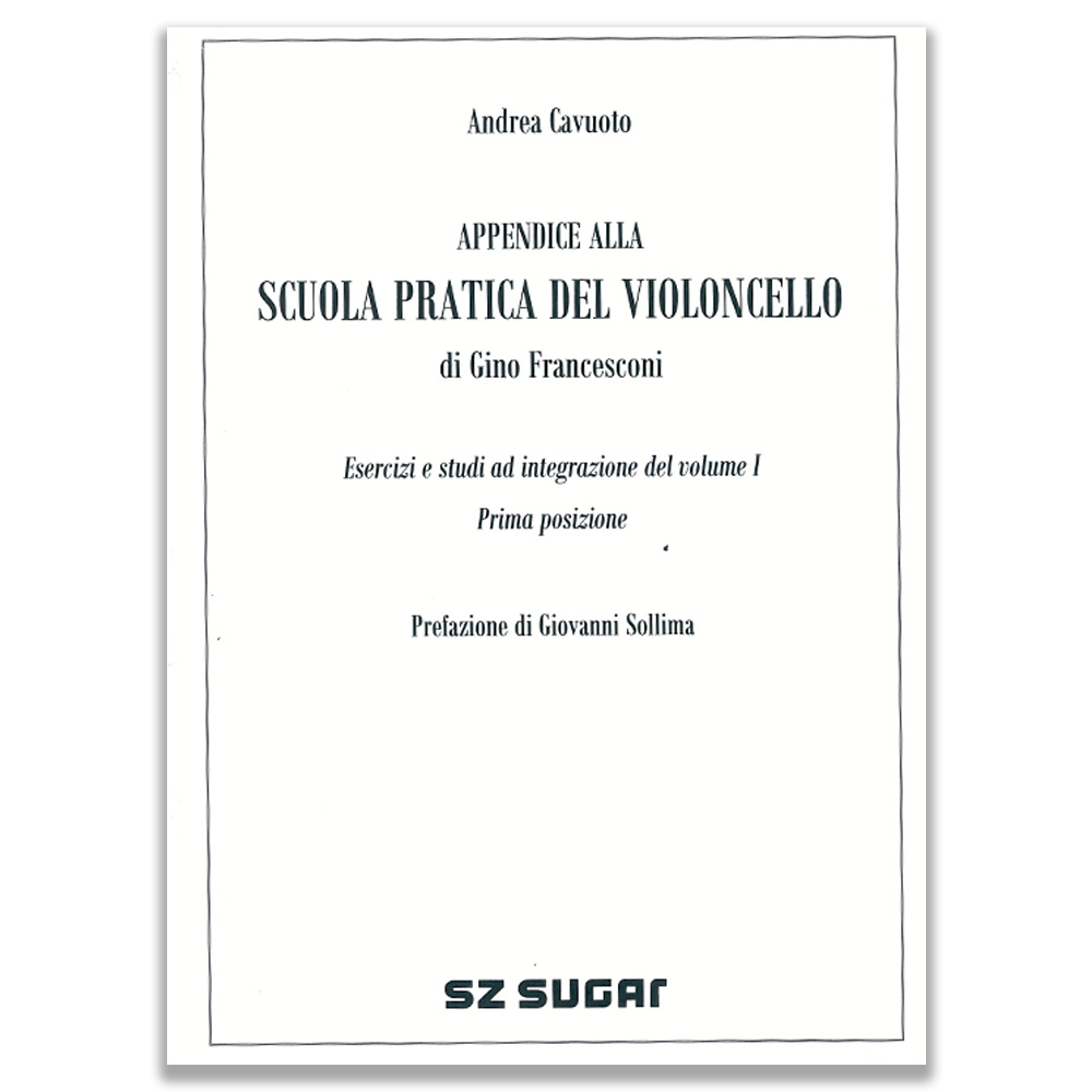 Francesconi Scuola Pratica del Violoncello Vol. 1 + Appendice