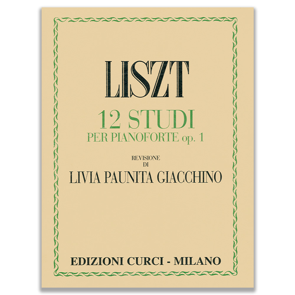 Franz Liszt 12 Studi per Pianoforte op. 1