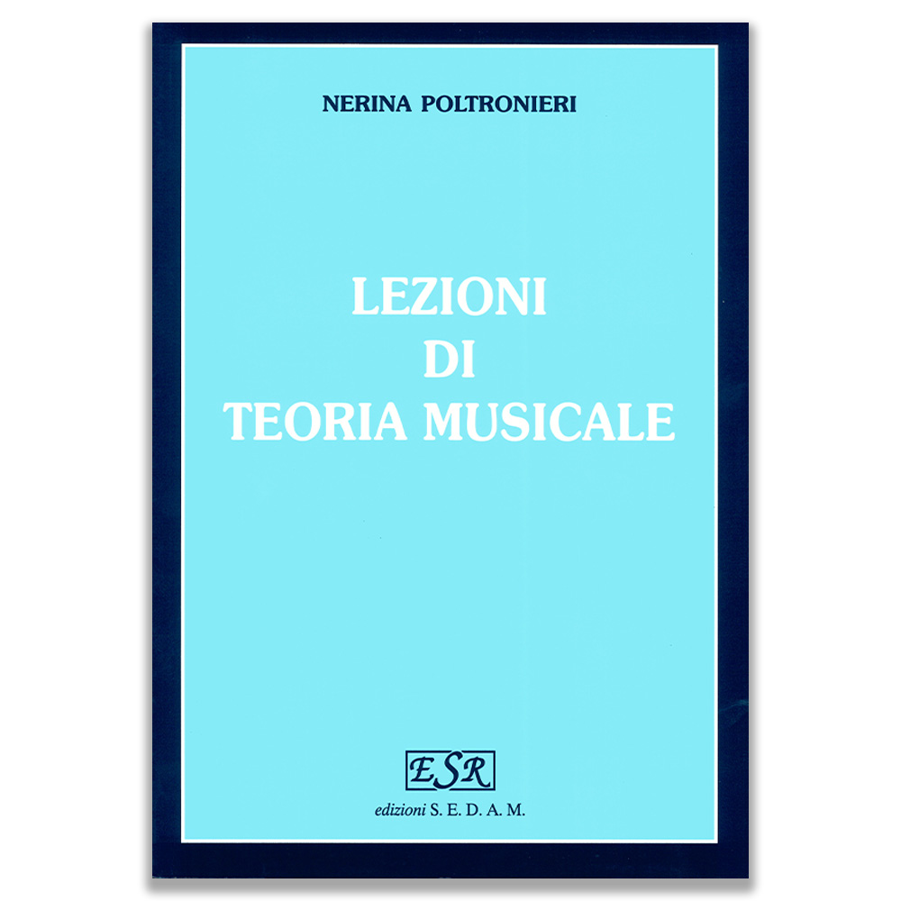 Poltronieri N. Lezioni di Teoria Musicale