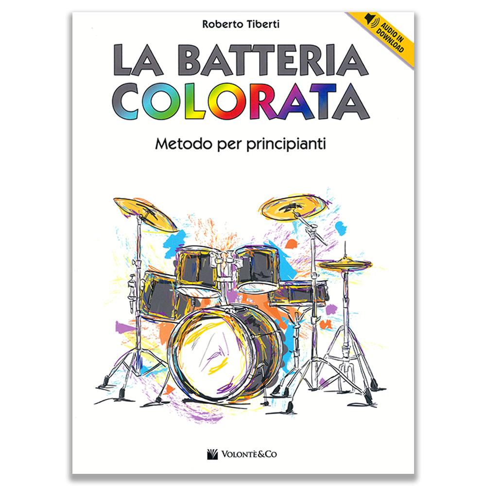 La Batteria Colorata Roberto Tiberti Metodo per Batteria